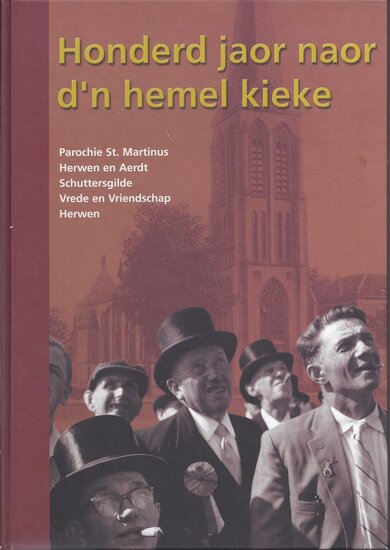 Honderd jaor naor d&#039;n hemel kieke