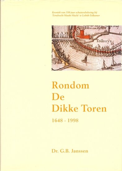 Rondom de Dikke Toren 1648-1998