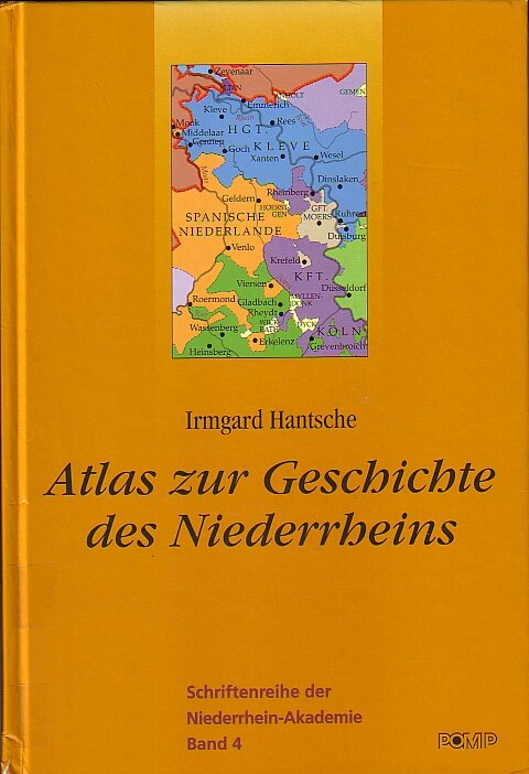 Atlas zur Geschichte des Niederrheins
